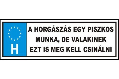 Energroteam Tréfa Rendszám - Horgászás Egy Piszkos Munka